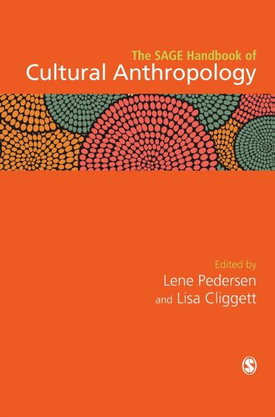 The SAGE Handbook of Cultural Anthropology