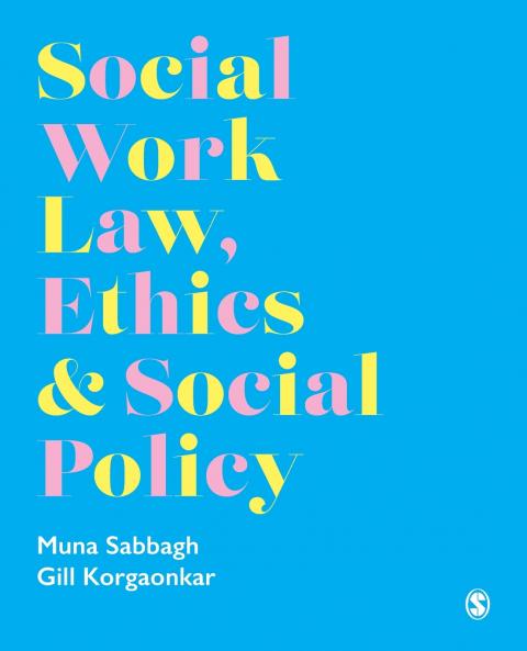 Social Work Law Ethics & Social Policy
