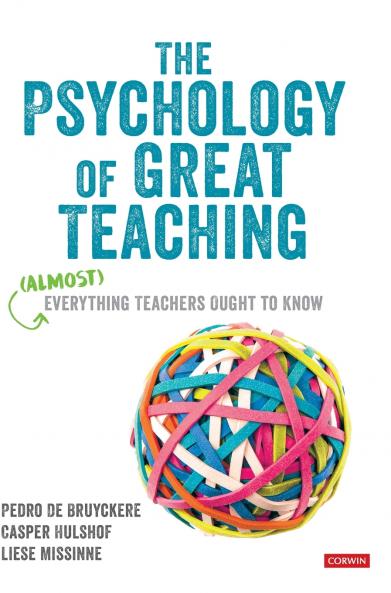 The Psychology of Great Teaching