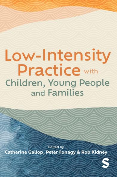 Low-Intensity Practice with Children Young People and Families