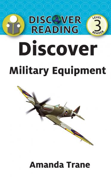 Discover Military Equipment