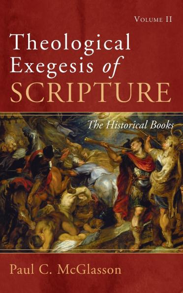 Theological Exegesis of Scripture