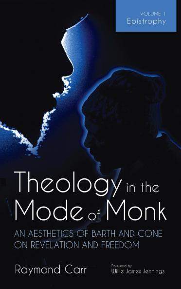 Theology in the Mode of Monk