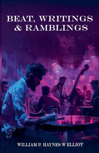 Beat Writings & Ramblings