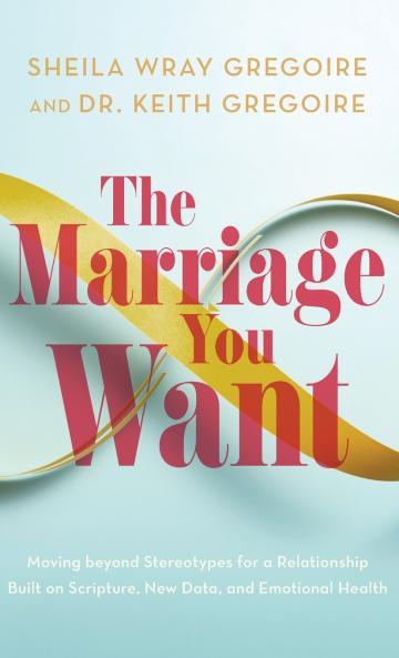 Marriage You Want