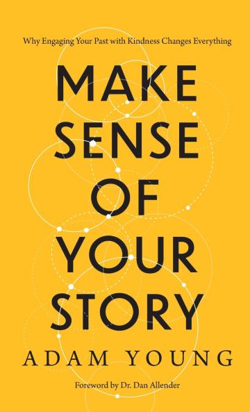 Make Sense of Your Story