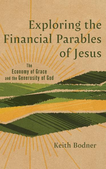 Exploring the Financial Parables of Jesus