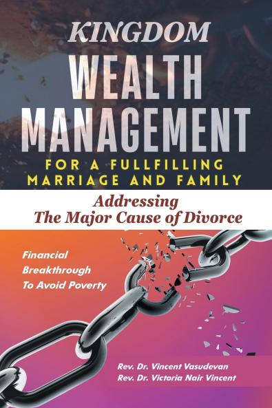 KINGDOM WEALTH MANAGEMENT FOR A FULFILLING MARRIAGE AND FAMILY
