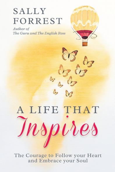 A LIFE THAT INSPIRES