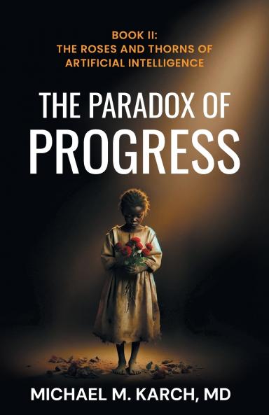 The Paradox of Progress