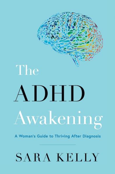 The ADHD Awakening