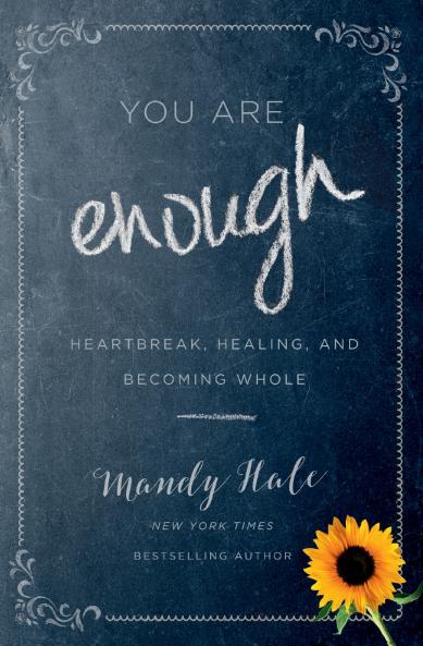 You Are Enough