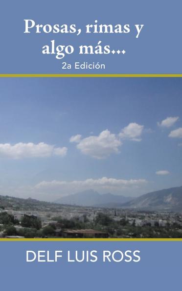 Prosas Rimas Y Algo M��s...