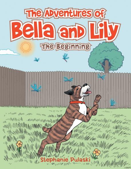 The Adventures of Bella and Lily
