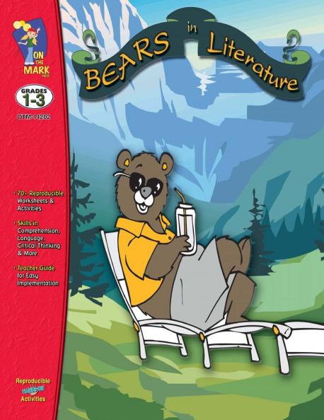 Corduroy Beady Bear Beary more and more! Bears in Literature - Grades 1-3