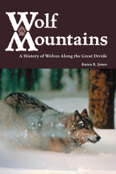 Wolf Mountains Volume 6