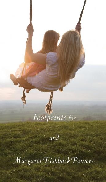 Footprints For Mothers And Daughters