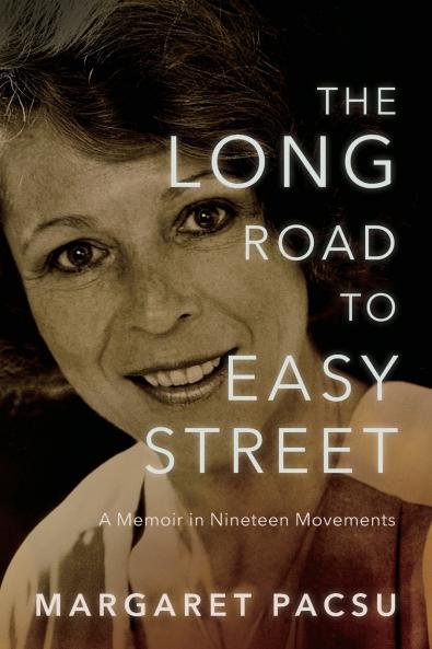 The Long Road to Easy Street
