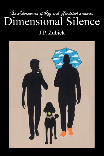 The Adventures of Roy and Hendrick presents