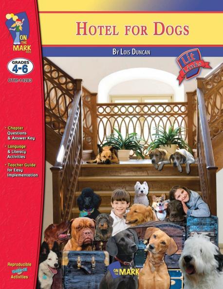 Hotel for Dogs by Lois Duncan Novel Study