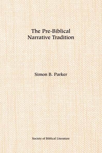The Pre-Biblical Narrative Tradition