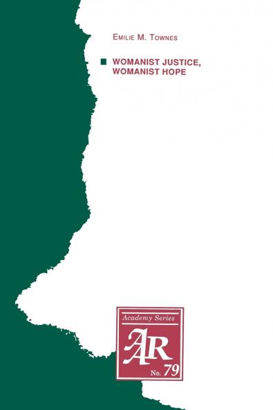 Womanist Justice Womanist Hope