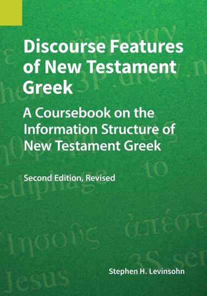 Discourse Features of New Testament Greek