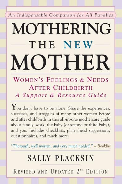 Mothering the New Mother