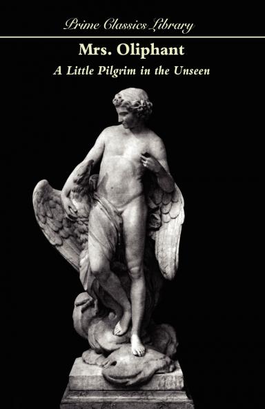 A Little Pilgrim in the Unseen