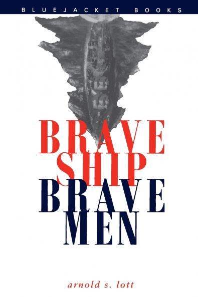Brave Ship Brave Men
