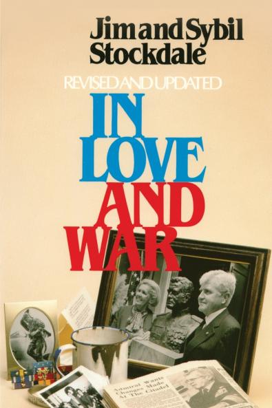 In Love and War Revised and Updated
