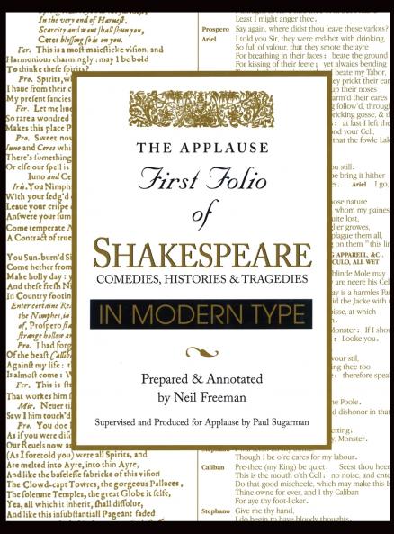 Applause First Folio of Shakespeare in Modern Type