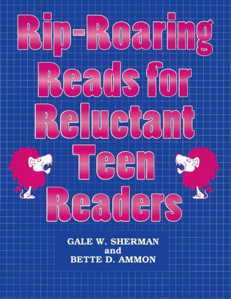 Rip-Roaring Reads for Reluctant Teen Readers