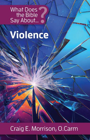 What Does the Bible Say About Violence