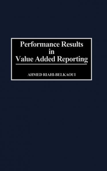 Performance Results in Value Added Reporting