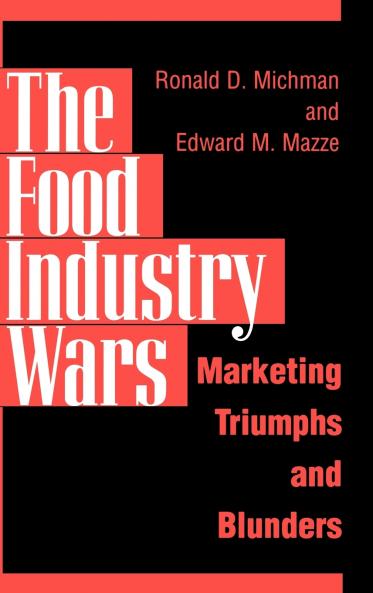 The Food Industry Wars