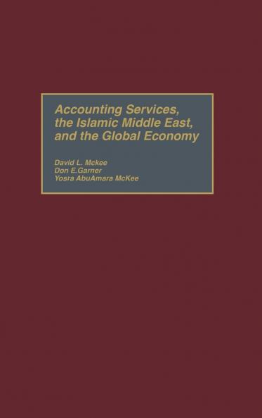 Accounting Services the Islamic Middle East and the Global Economy