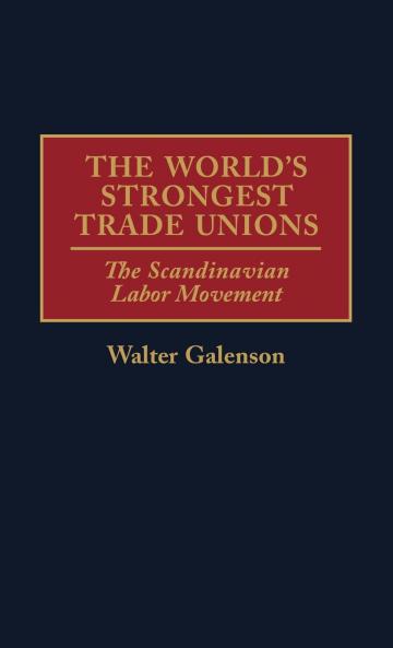 World's Strongest Trade Unions
