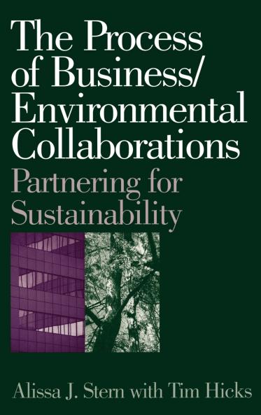 Process of Business/Environmental Collaborations