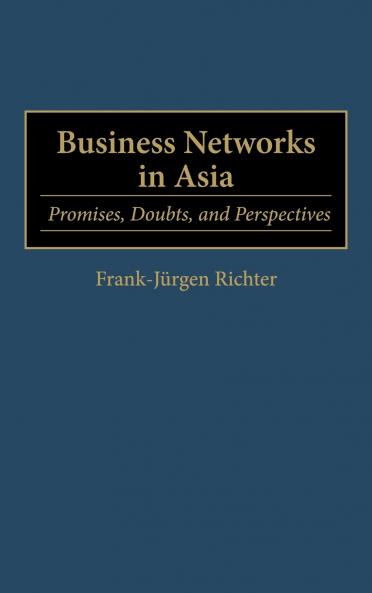 Business Networks in Asia