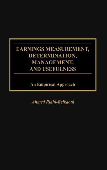 Earnings Measurement Determination Management and Usefulness