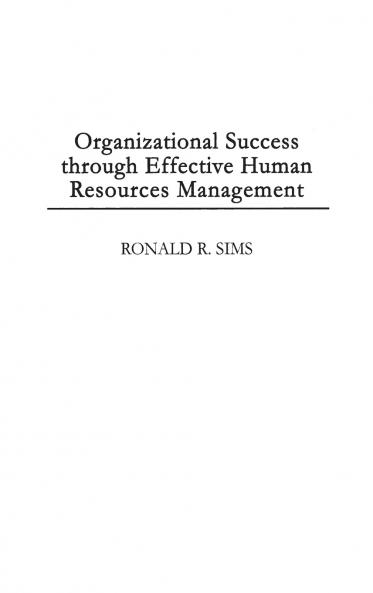 Organizational Success through Effective Human Resources Management