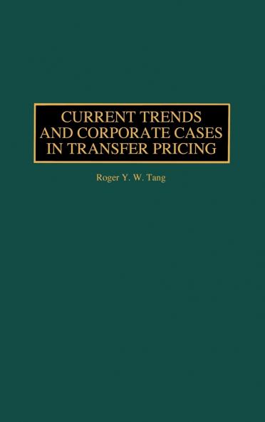 Current Trends and Corporate Cases in Transfer Pricing