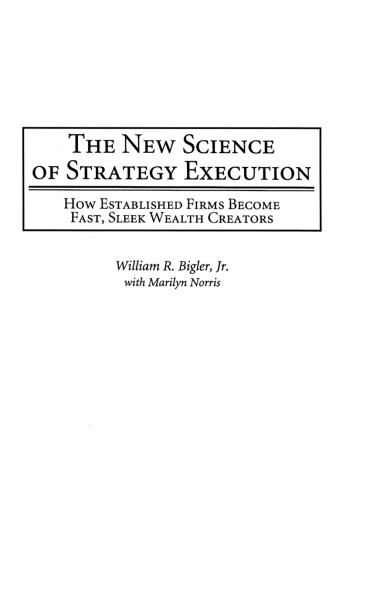 The New Science of Strategy Execution