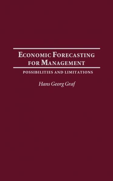 Economic Forecasting for Management