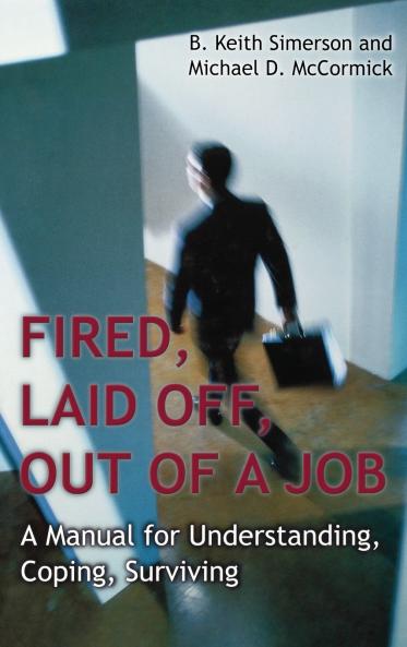 Fired Laid Off Out of a Job