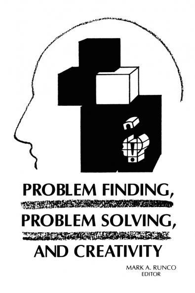 Problem Finding Problem Solving and Creativity
