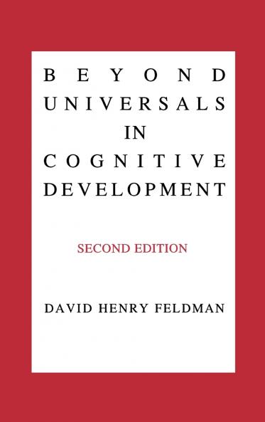 Beyond Universals in Cognitive Development