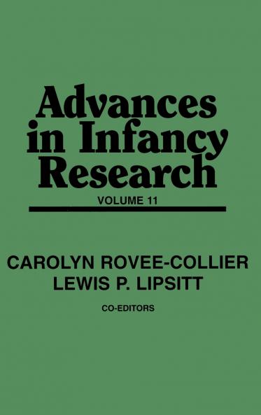 Advances in Infancy Research Volume 11