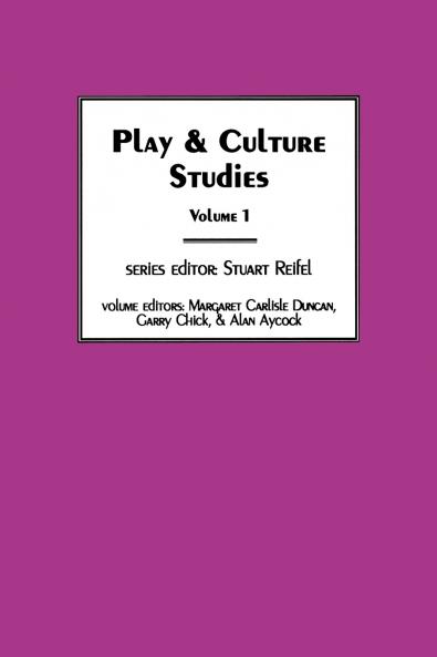 Play & Culture Studies Volume 1